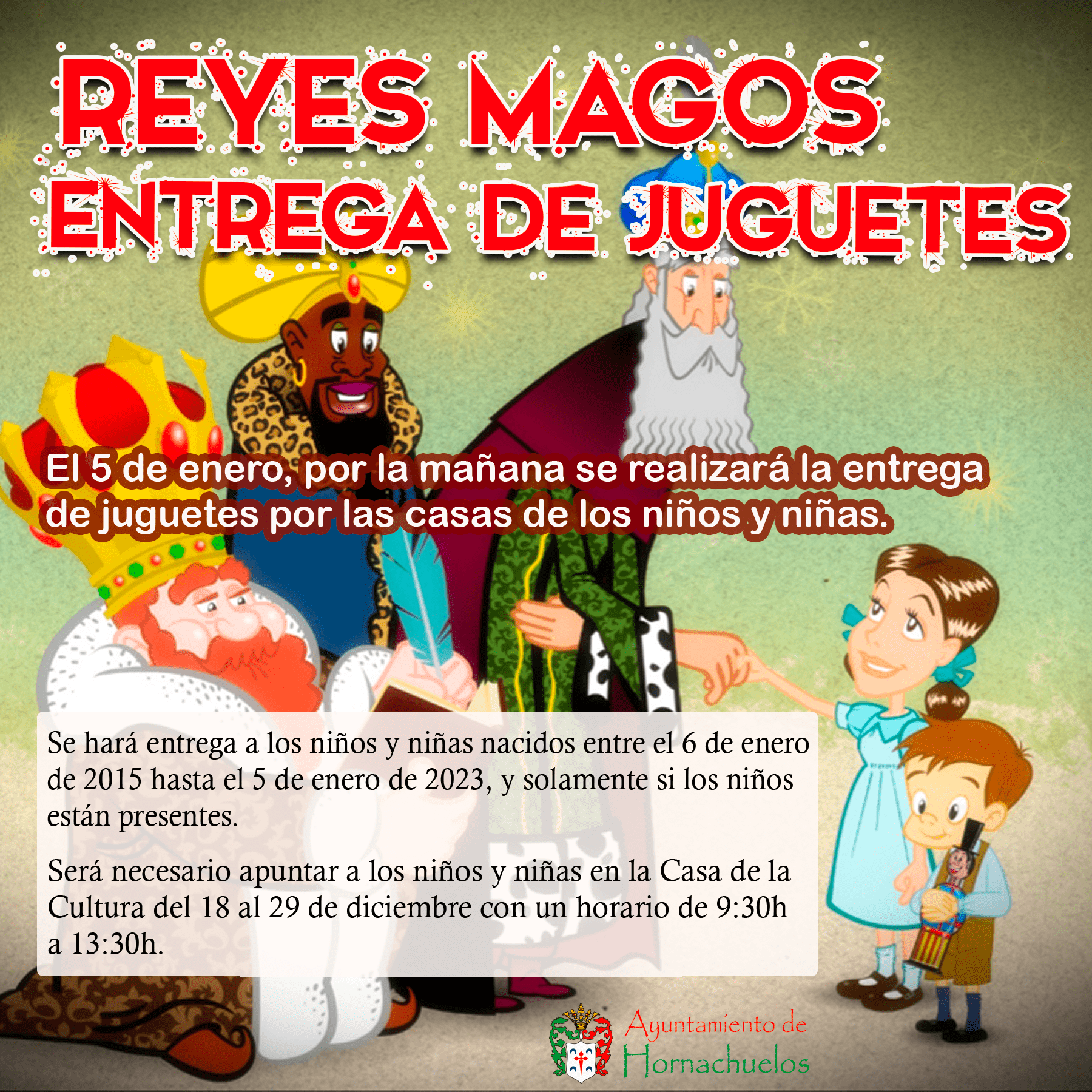 REYES MAGOS – ENTREGA DE JUGUETES PARA LOS NIÑOS – Ayuntamiento de  Hornachuelos